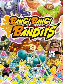 Bang! Bang! Bandits (NSW2)