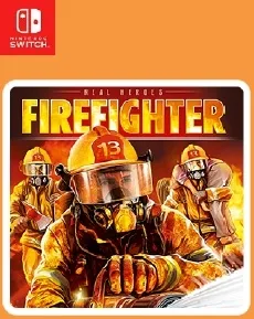 Real Heroes: Firefighter