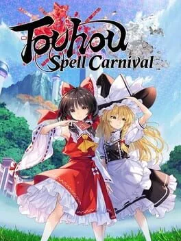 Touhou Spell Carnival [Day One Edition]