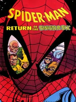 Spider-Man: Return of the Sinister Six (SMS)